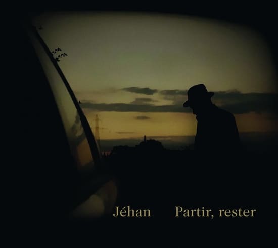 pochette nouvel album jehan partir rester